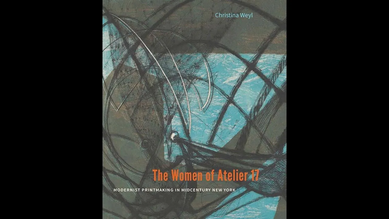 Title frame from the recording of “2020 IFPDA Foundation Book Award — The Women of Atelier 17: Modernist Printmaking in Midcentury New York”