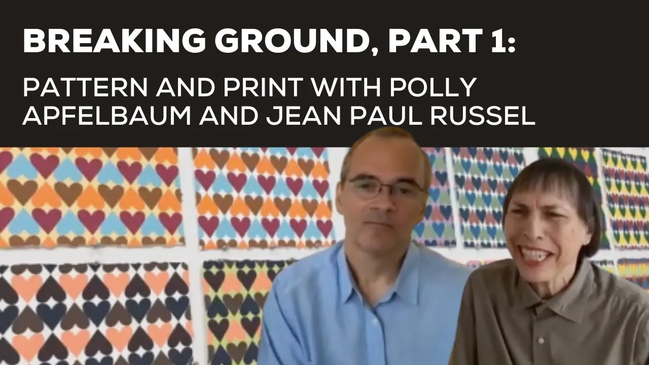 Title frame from the recording of “Breaking Ground, Part I: Pattern and Print with Polly Apfelbaum and Jean-Paul Russell, Durham Press”