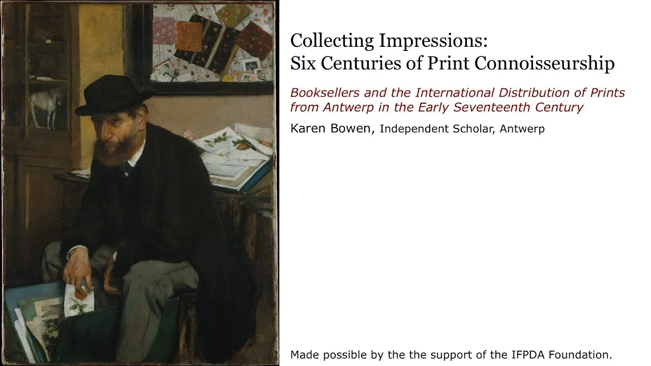 Title frame from the recording of “Collecting Impressions: Six Centuries of Print Connoisseurship — Part Two: Karen Bowen”