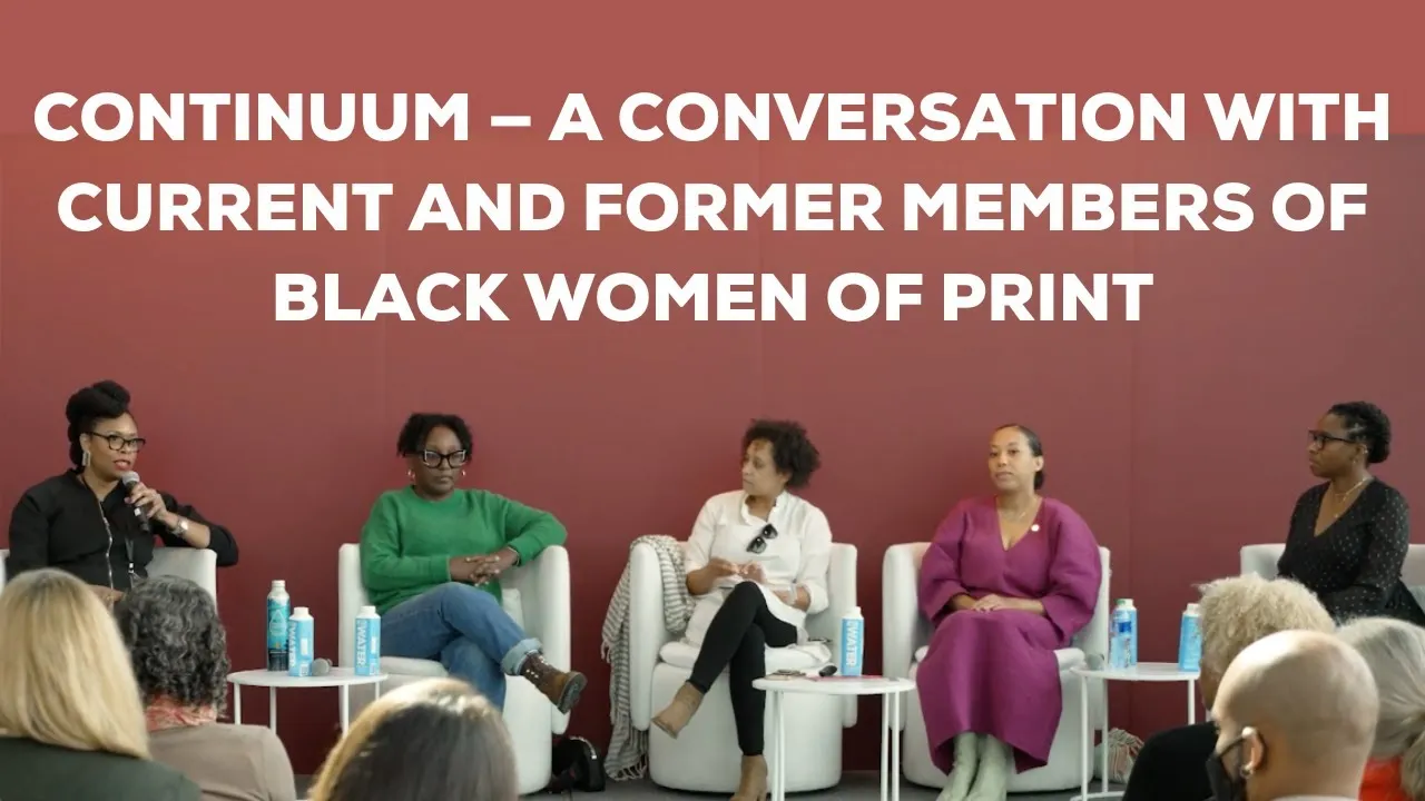 Title frame from the recording of “Continuum — A Conversation with Current and Former Members of Black Women of Print”