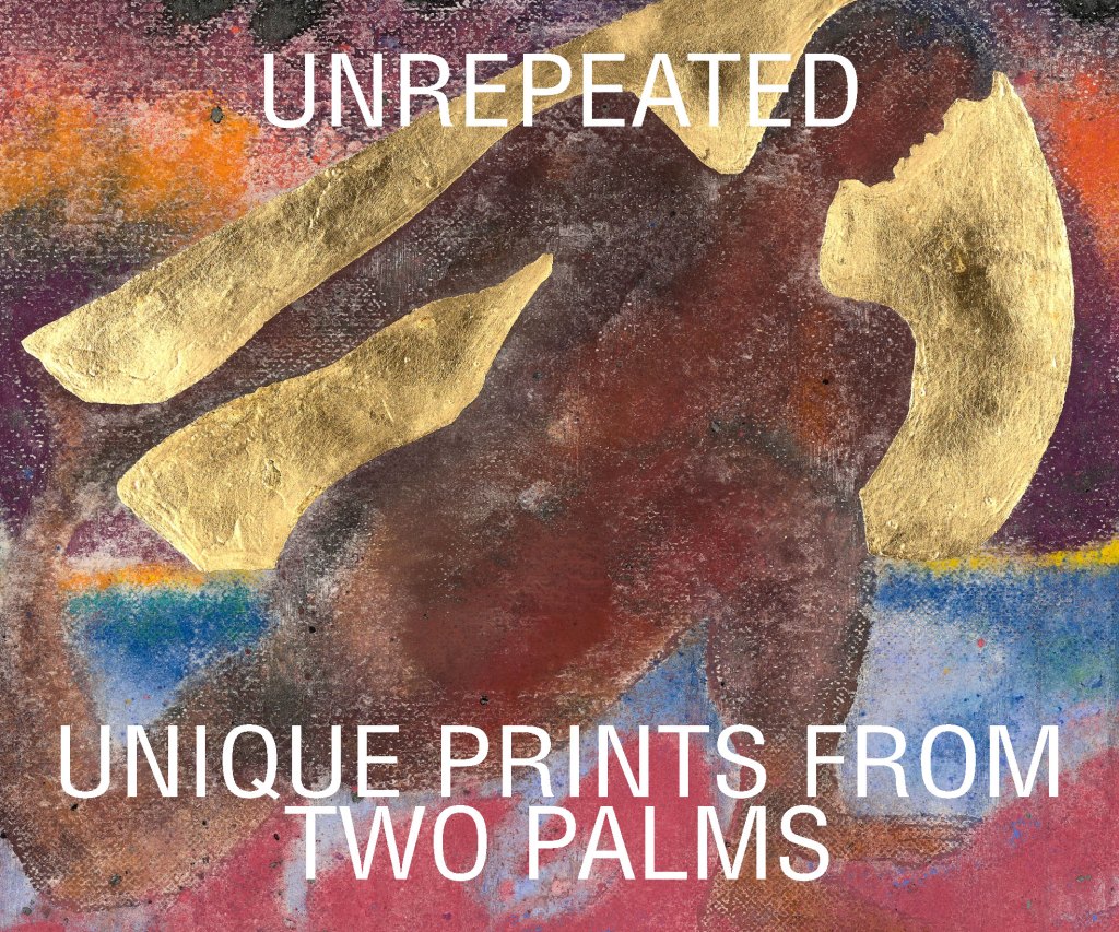 fine art print exhibition announcement for unrepeated unique prints from two palms at david zwirner